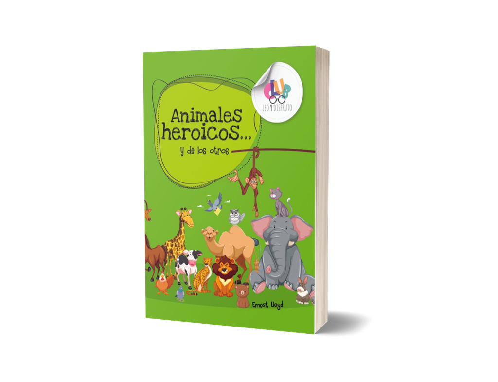 Animales heroicos... y de los otros