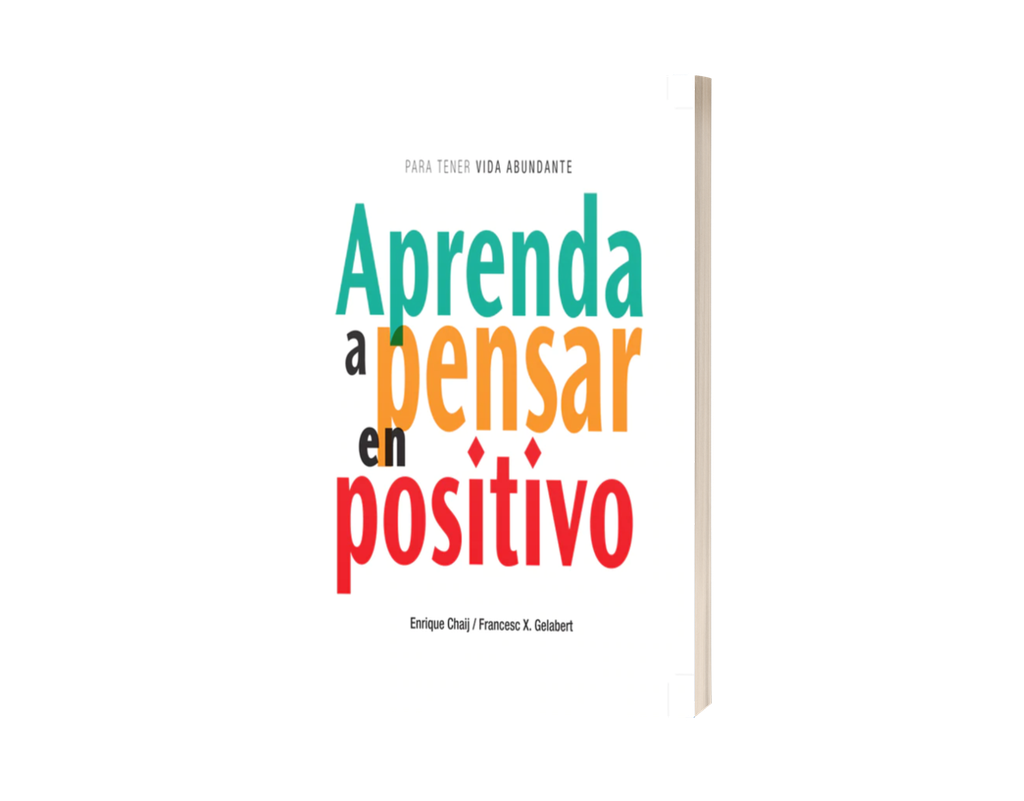 Aprenda a pensar en positivo