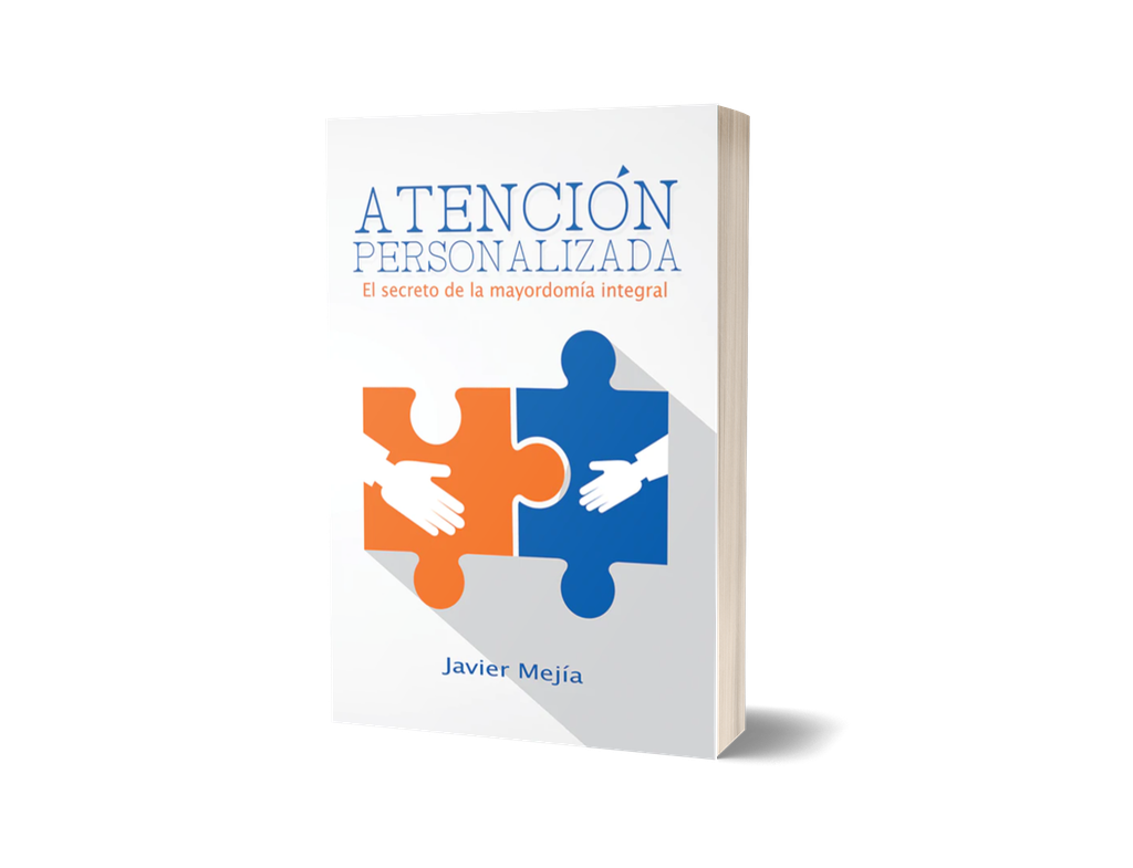 Atención personalizada - El secreto de la mayordomía integral