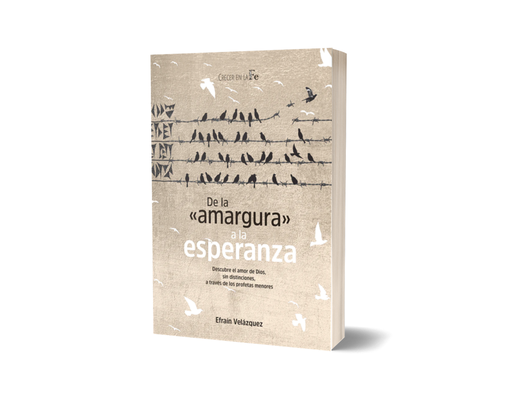 De la amargura a la esperanza