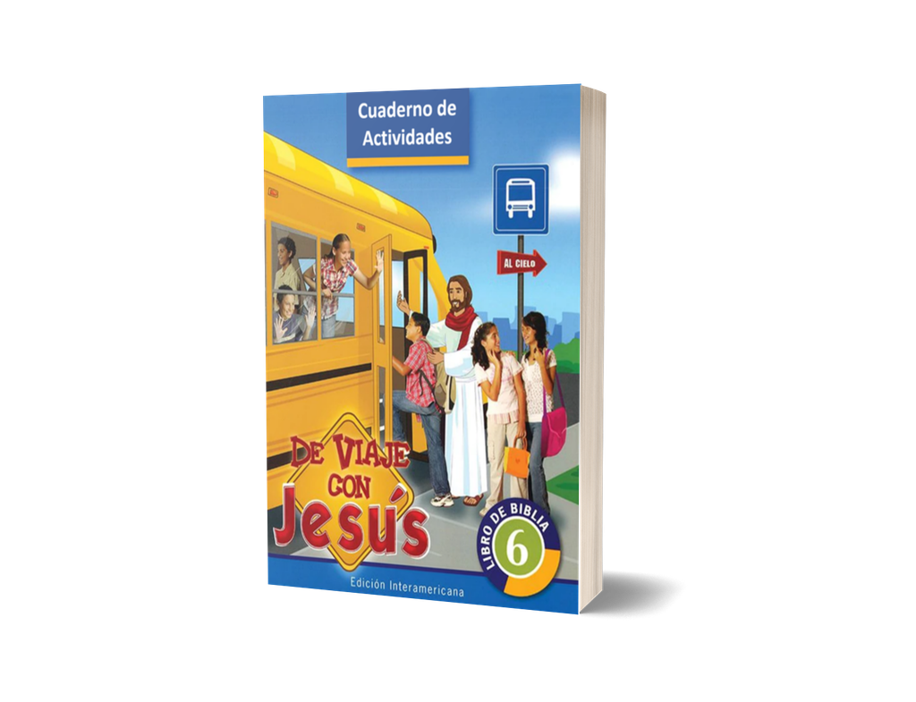 De viaje con Jesús - Sexto grado - Libro de Biblia