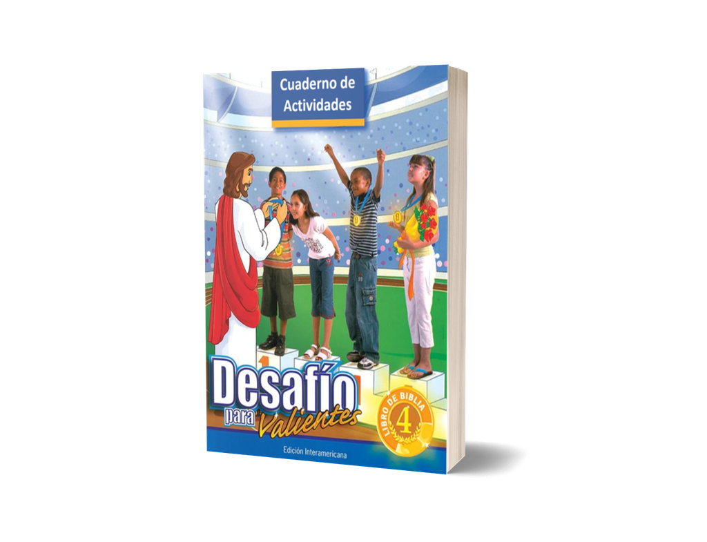 Desafío de valientes - Cuarto grado - Libro de Biblia