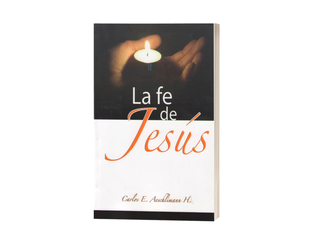 La fe de Jesús