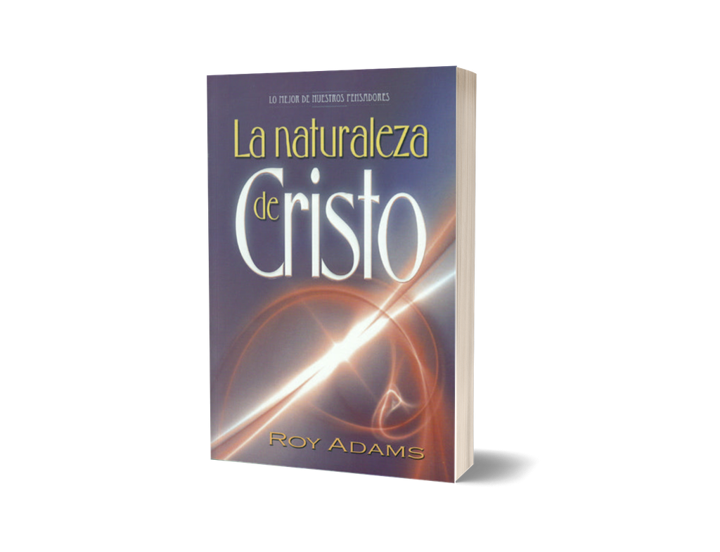 La naturaleza de Cristo