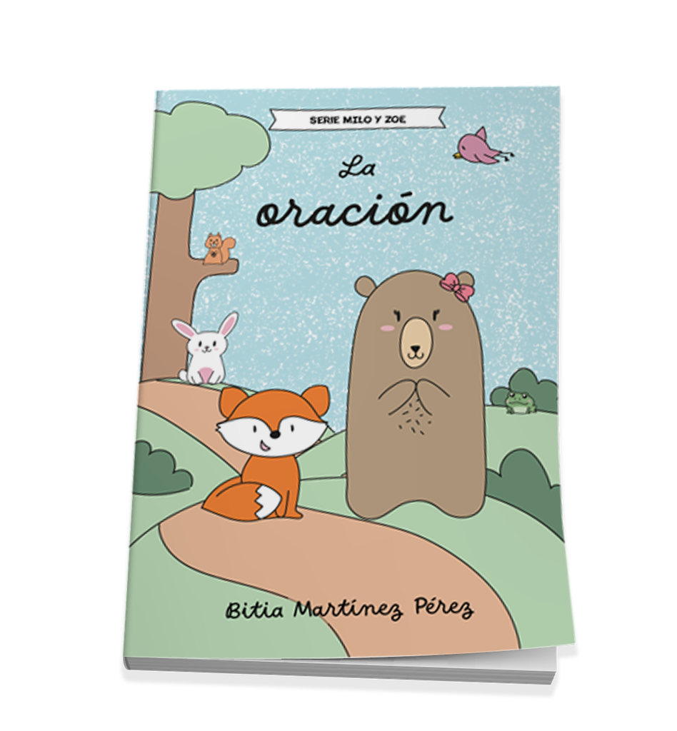 La oración - Serie Milo y Zoe