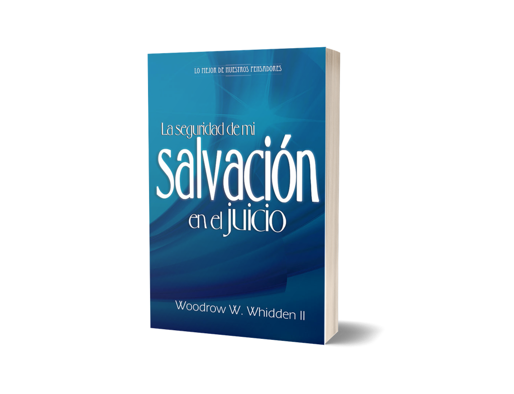 La seguridad de mi salvacion en el juicio