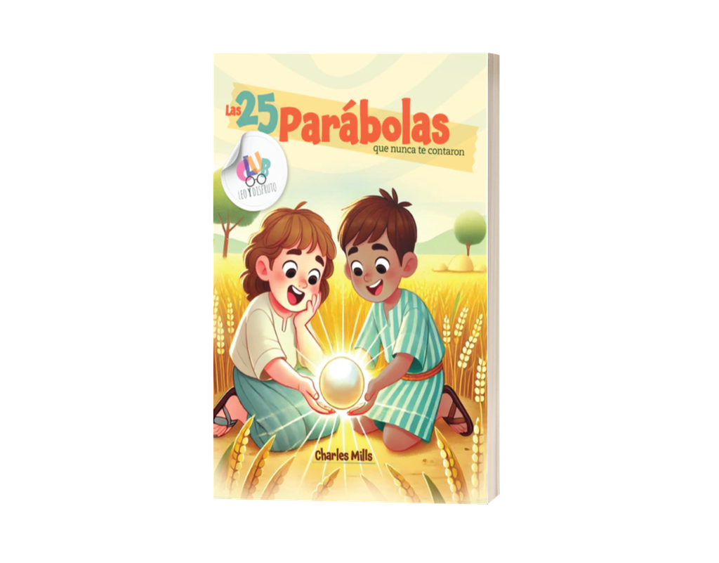 Las 25 parábolas que nunca te contaron