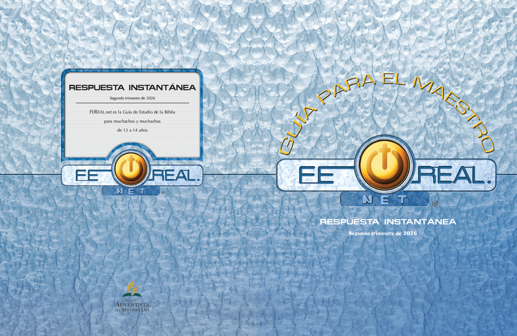 Lección de escuela sabática - Fe real