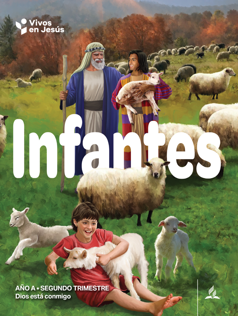 Lección de escuela sabática - Vivos en Jesús - Infantes