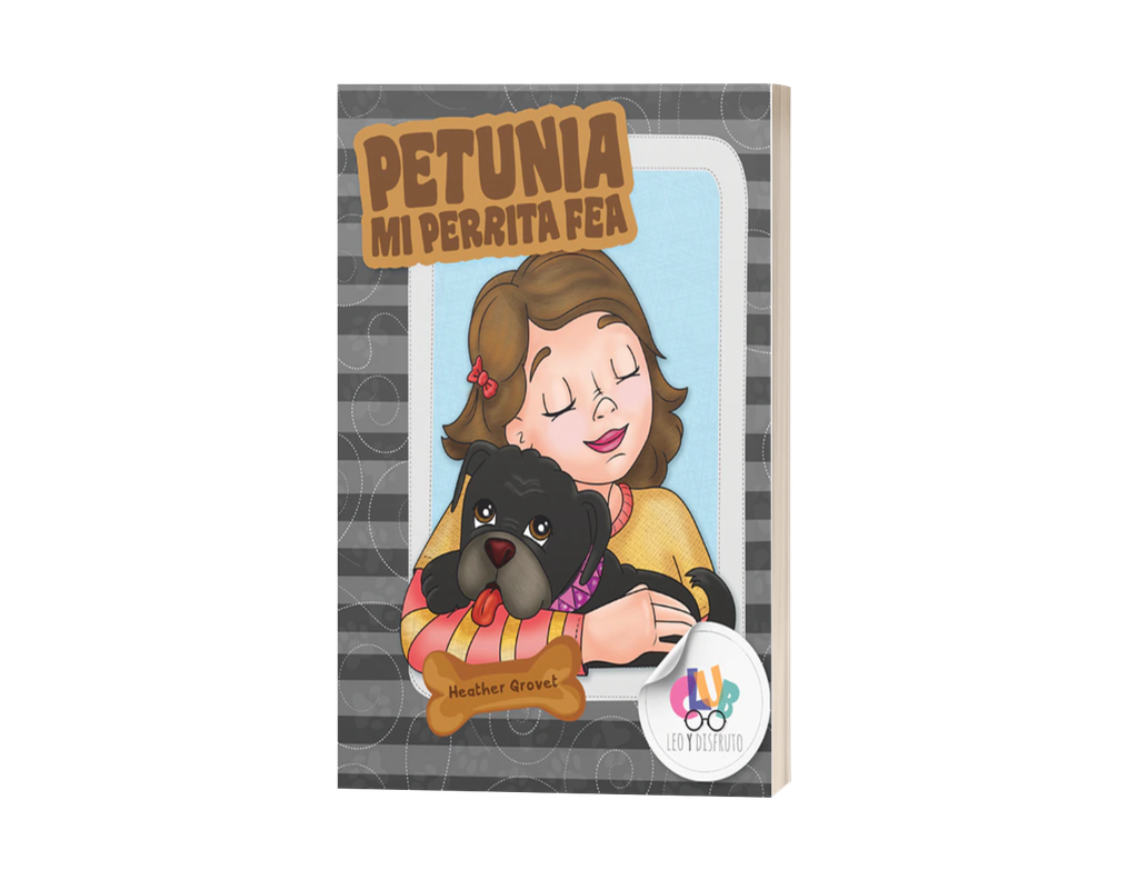 Petunia, mi perrita fea