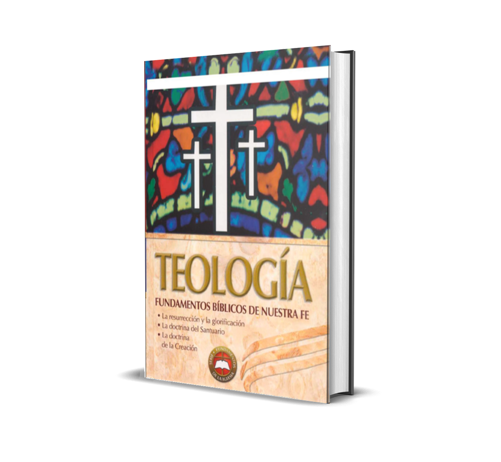 Teologia fundamentos biblicos de nuestra fe