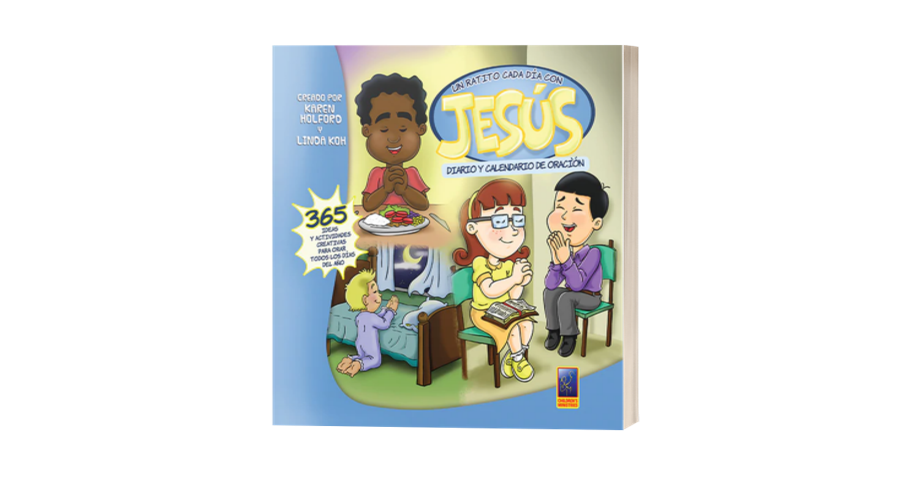 Un ratito cada dia con Jesús - Diario y calendario de oración