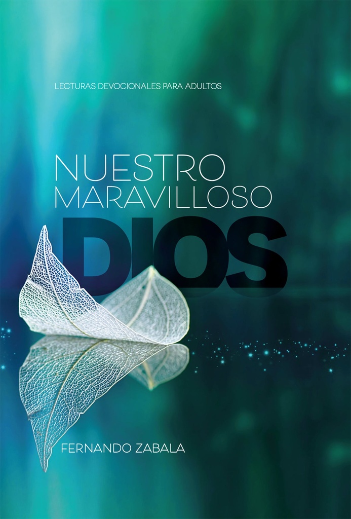 Nuestro maravilloso Dios