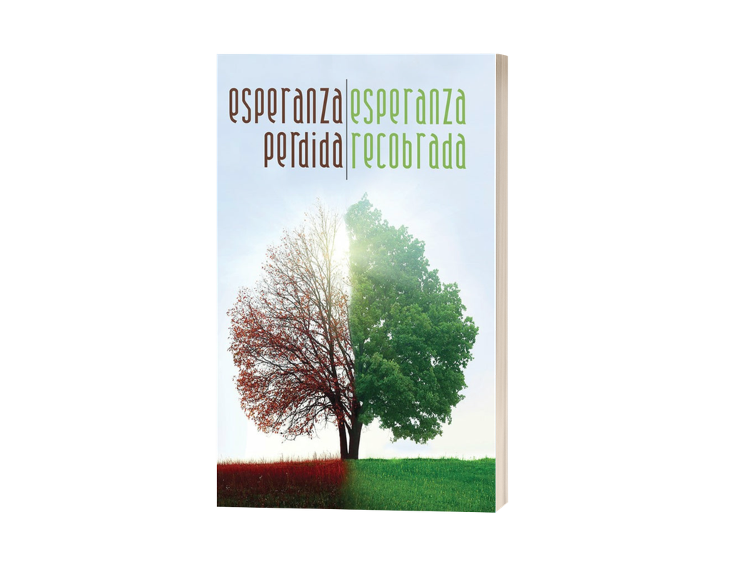 Esperanza perdida, esperanza recobrada
