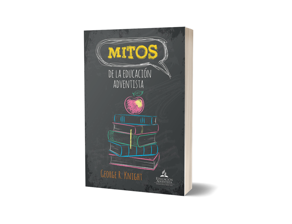 Mitos de la educación adventista