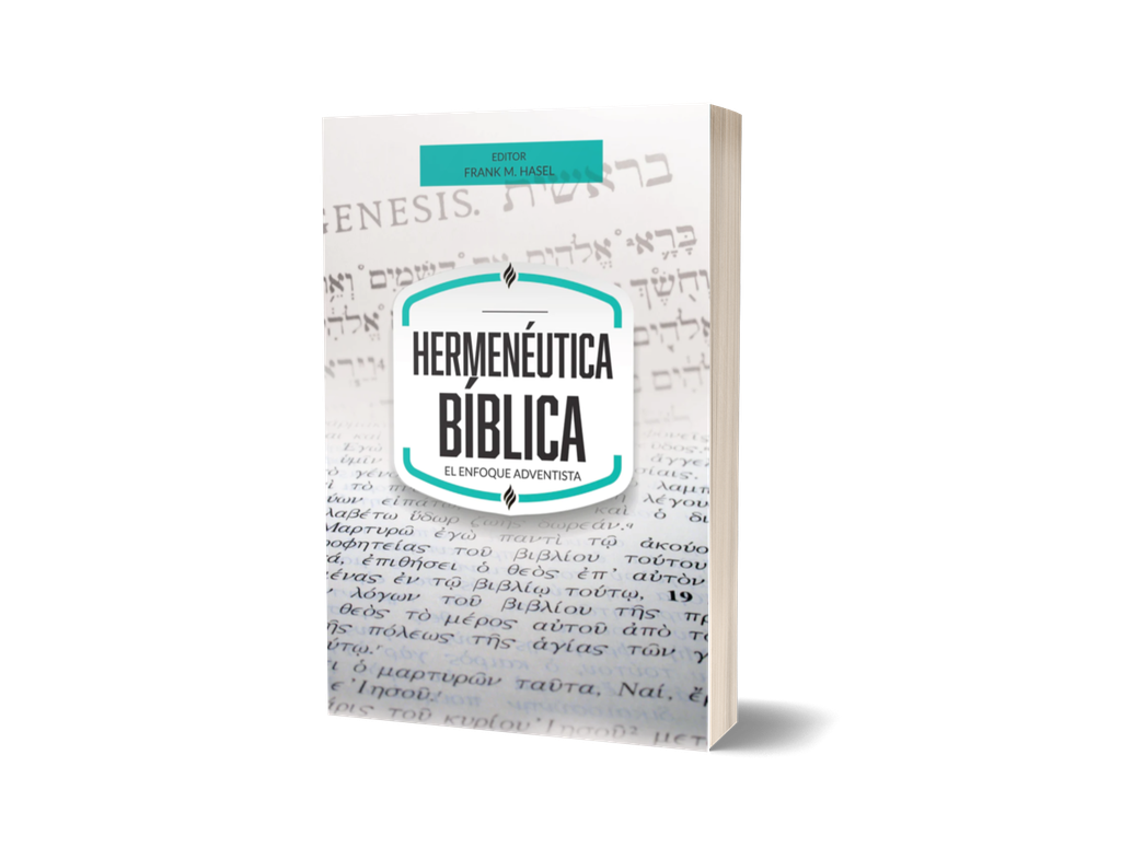 [283248] Hermenéutica bíblica: El enfoque adventista