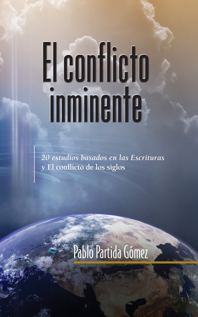 El conflicto inminente